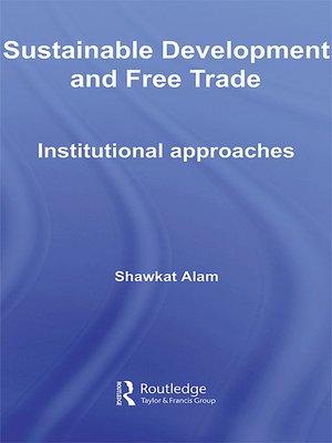 cover image of Sustainable Development and Free Trade